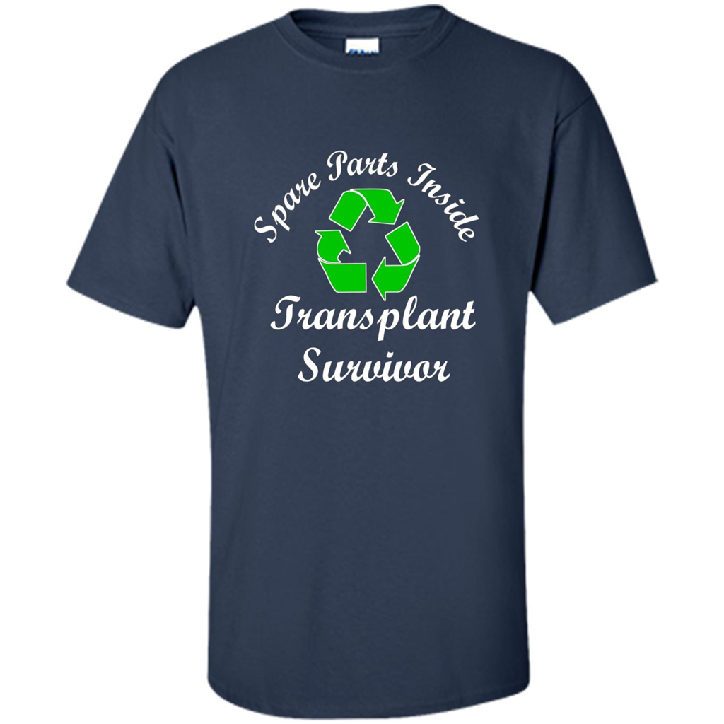 Spare Parts Inside Transplant Survivor T-shirt