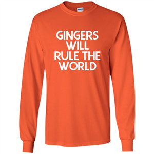 Gingers Will Rule The World T-shirt