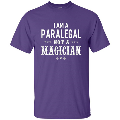 I'm A Paralegal Not A Magician T-shirt Purple
