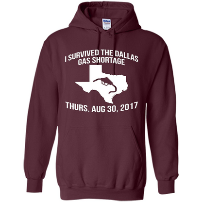 I Survived The Dallas Gas Shortage Thurs. Aug 30, 2017 T-shirt Maroon