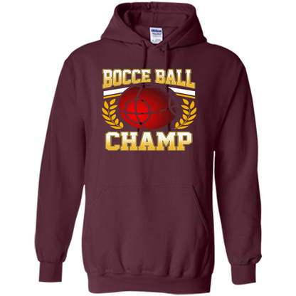Bocce Ball Champ T-Shirt Bocce Ball Player Maroon