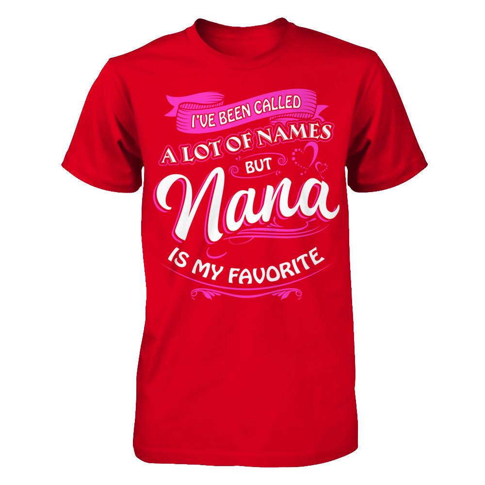 Nana Is My Favorite Name T-shirt Next Level - Unisex Fitted Tee Red