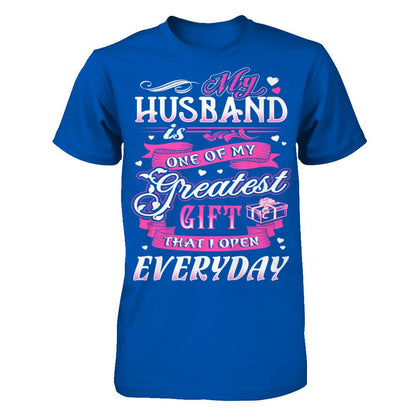 My Husband Is One Of My Greatest Gift T-shirt Next Level - Unisex Fitted Tee Royal