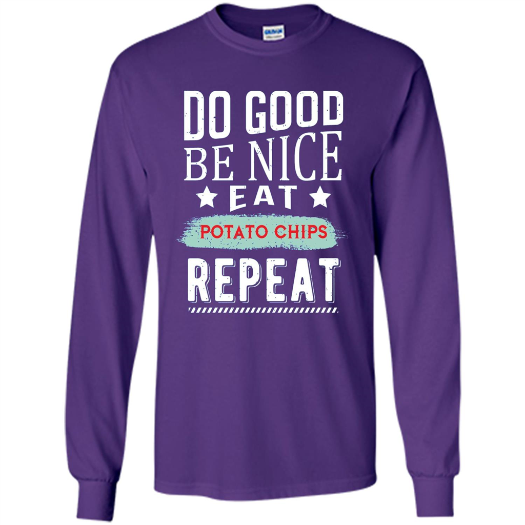 Do Good Be Nice Potato Chips Repeat T-Shirt Purple