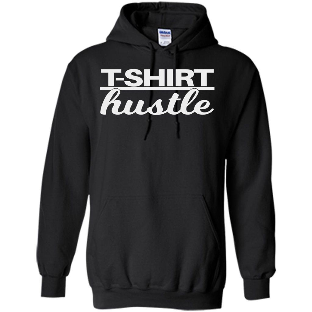 T-shirt Hustle