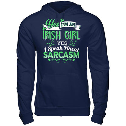 Yes, Im An Irish Girl I Speak Fluent Sarcasm Gildan - Pullover Hoodie Navy