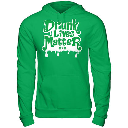Drunk Lives Matter T-shirt Gildan - Pullover Hoodie Irish Green