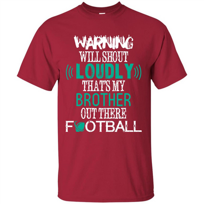 Football T-shirt That's My Brother Out There Football Cardinal