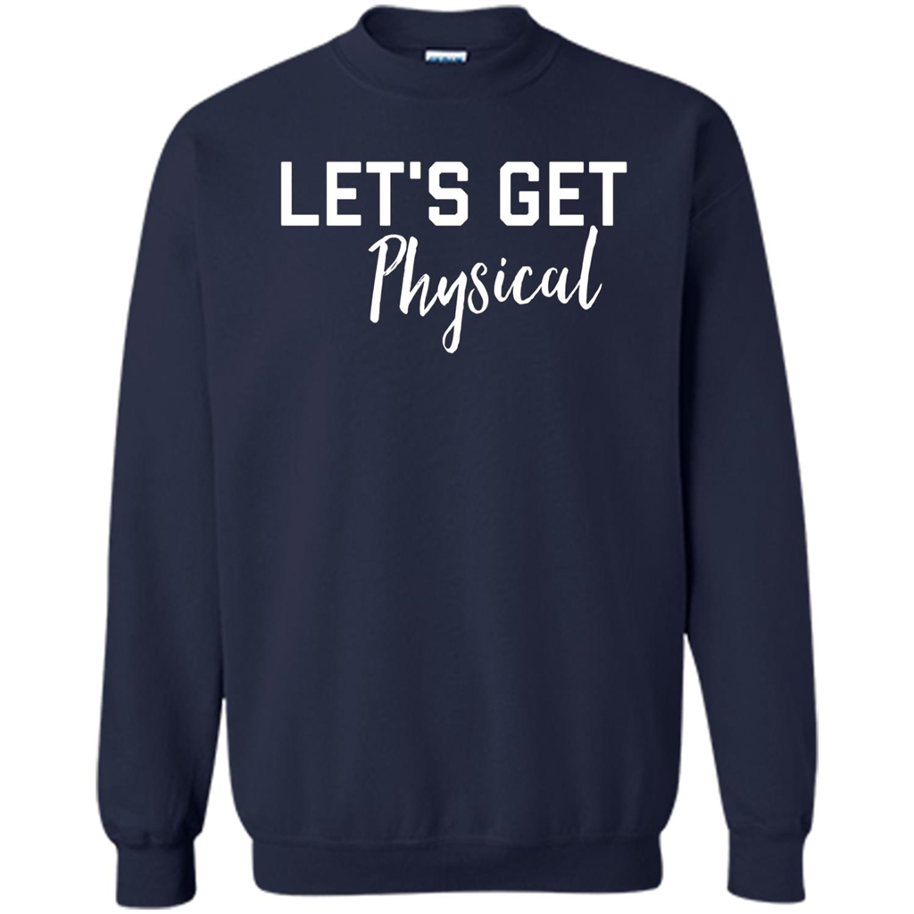 Let's Get Physical T-Shirt Navy