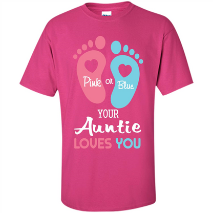 Baby T-shirt Pink Or Blue Your Auntie Loves You Heliconia