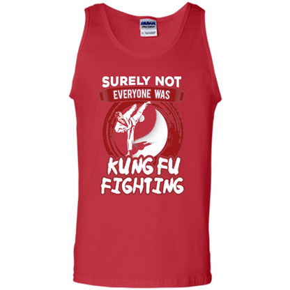 Surely Not Everyone Was Kung Fu Fighting T-shirt Red