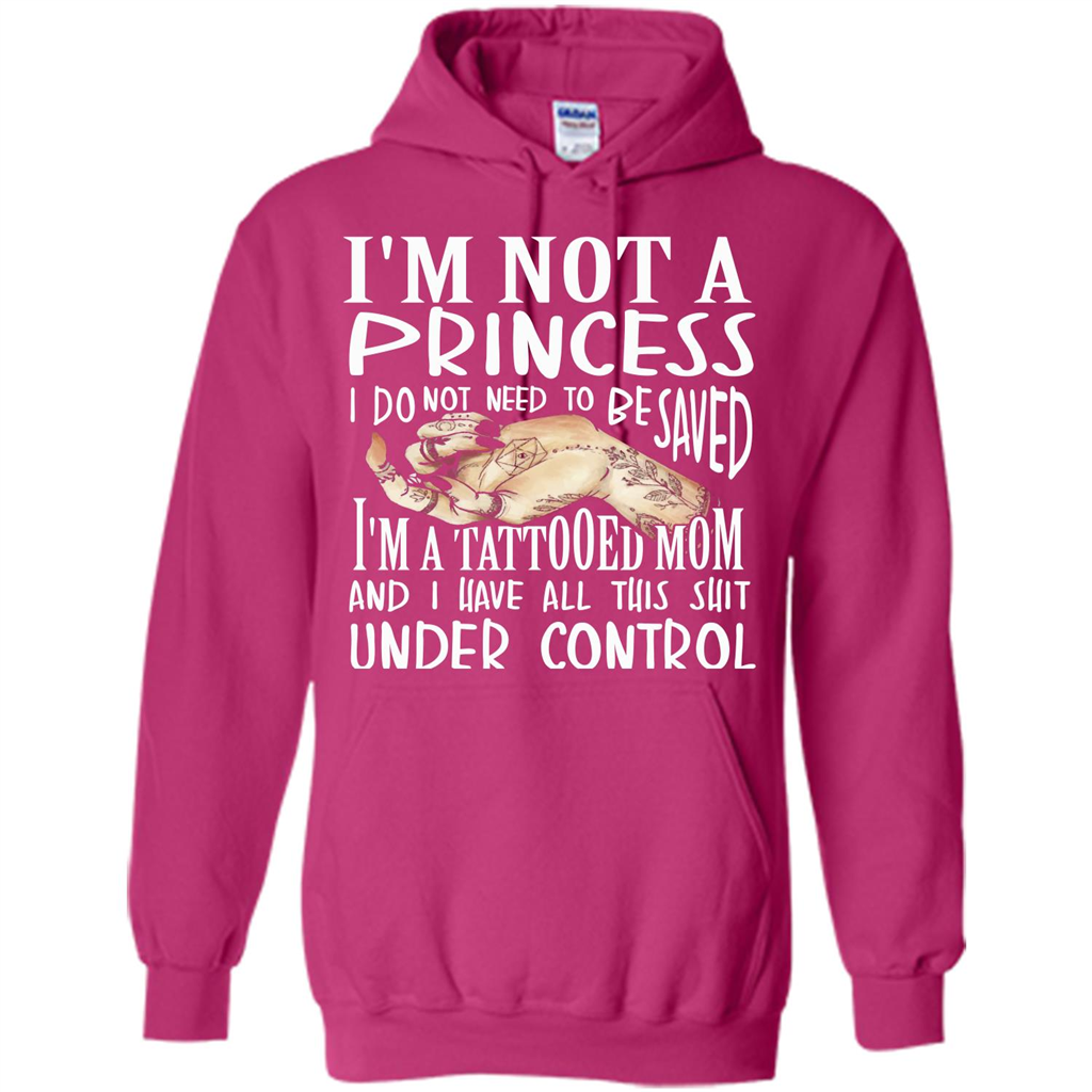 Mommy T-shirt I'm Not A Princess I Do Not Need To Be Saved T-shirt