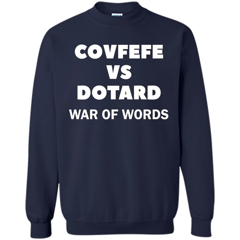 Covfefe vs Dotard T-Shirt War Of Words Navy