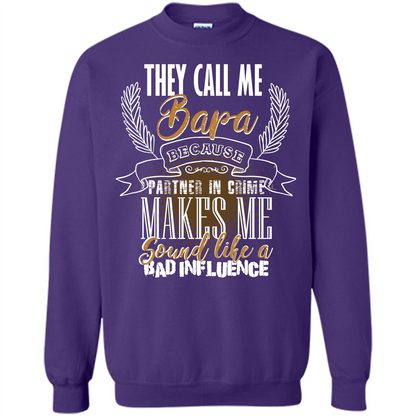 Bapa T-shirt They Call Me Bapa Because Partner In Crime T-shirt Purple