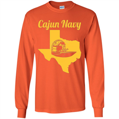 Cajun Navy T-shirt Texas Strong T-shirt Orange