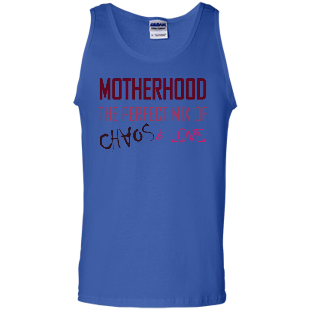 Motherhood T-shirt The Perfect Mix Of Chaos And Love Royal