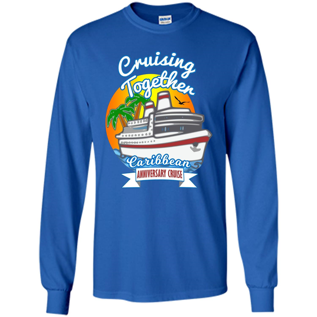 Cruising Together 2017 Anniversary Caribbean Cruise T-Shirt Royal