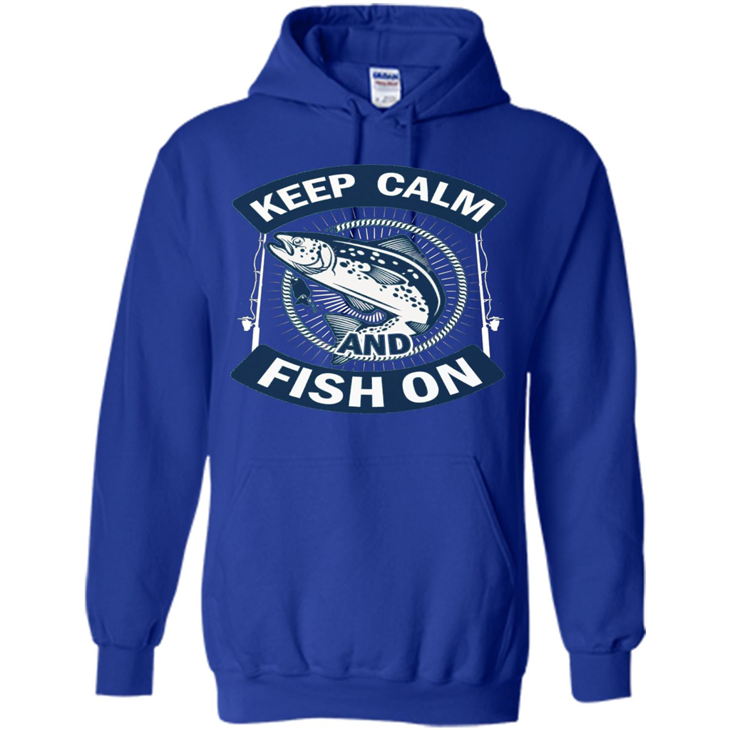Keep Calm And Fish On Shirt Fishing Dad T-shirt Royal