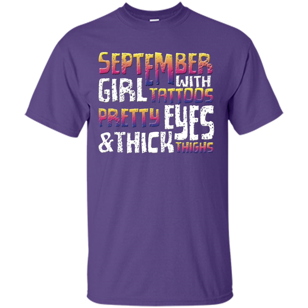 September Girl T-shirt With Tattoos Pretty Eyes and Thick Thighs Purple