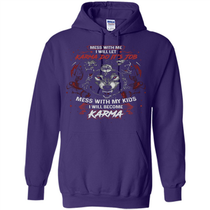 Mess With Me Ill Let Karma Do Its Job T-shirt Purple
