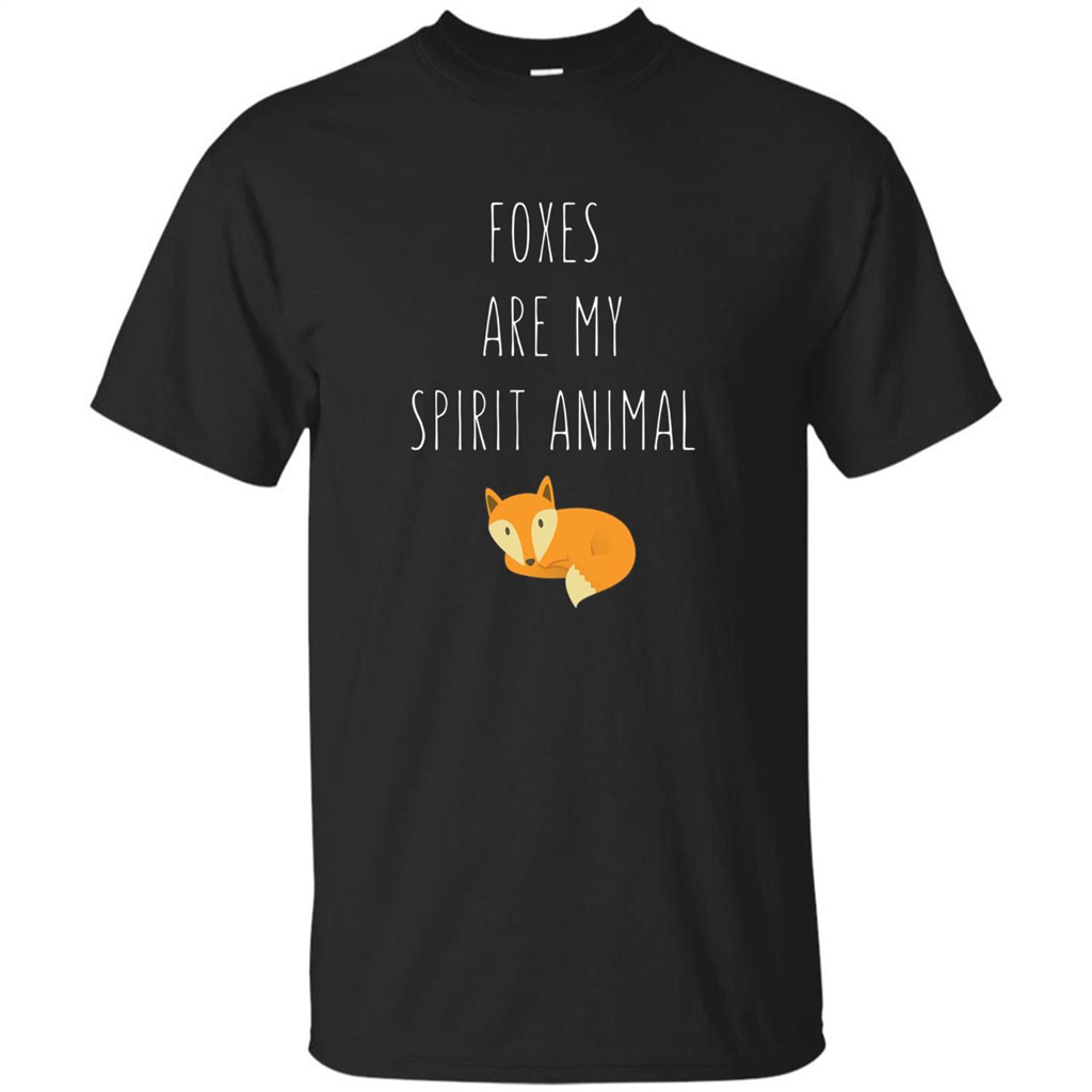 Foxes Are My Spirit Animal Fox T-Shirt Black