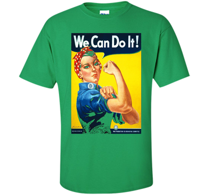 We Can Do It Poster Rosie The Riveter T-shirt Irish Green