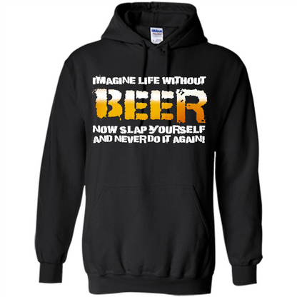Beer T-shirt Imagine Life Without Beer Black