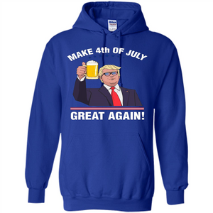 American T-shirt Make 4th Of July Great Again