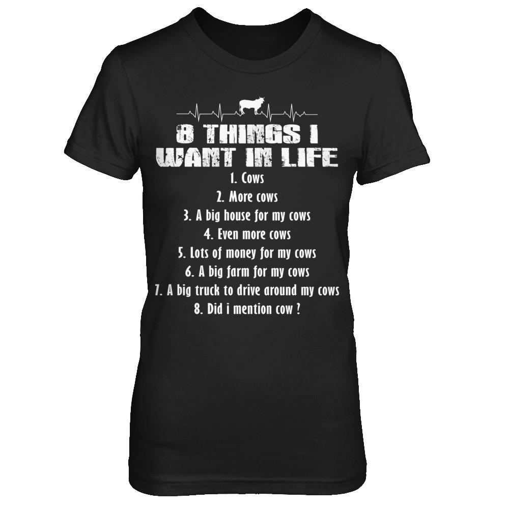 Cow Lover T-shirt 8 Things I Want In Life Bella Canvas - Short Sleeve Tee Black