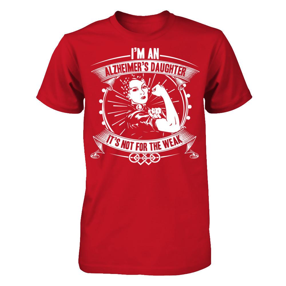 I'm An Alzheimer's Daughter, It's Not For The Weak T-shirt Gildan - Short Sleeve Tee Red