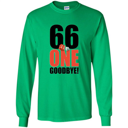 Dice Games T-shirt 66 One Goodbye T-shirt Irish Green