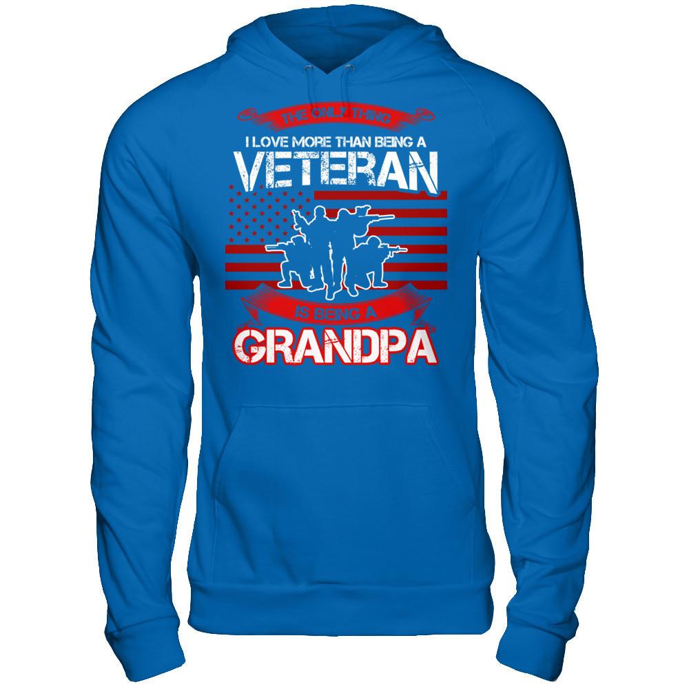 Fathers Day - The Only Thing I Love More Than Being A Veteran Is Being A Grandpa T-shirt Gildan - Pullover Hoodie Royal