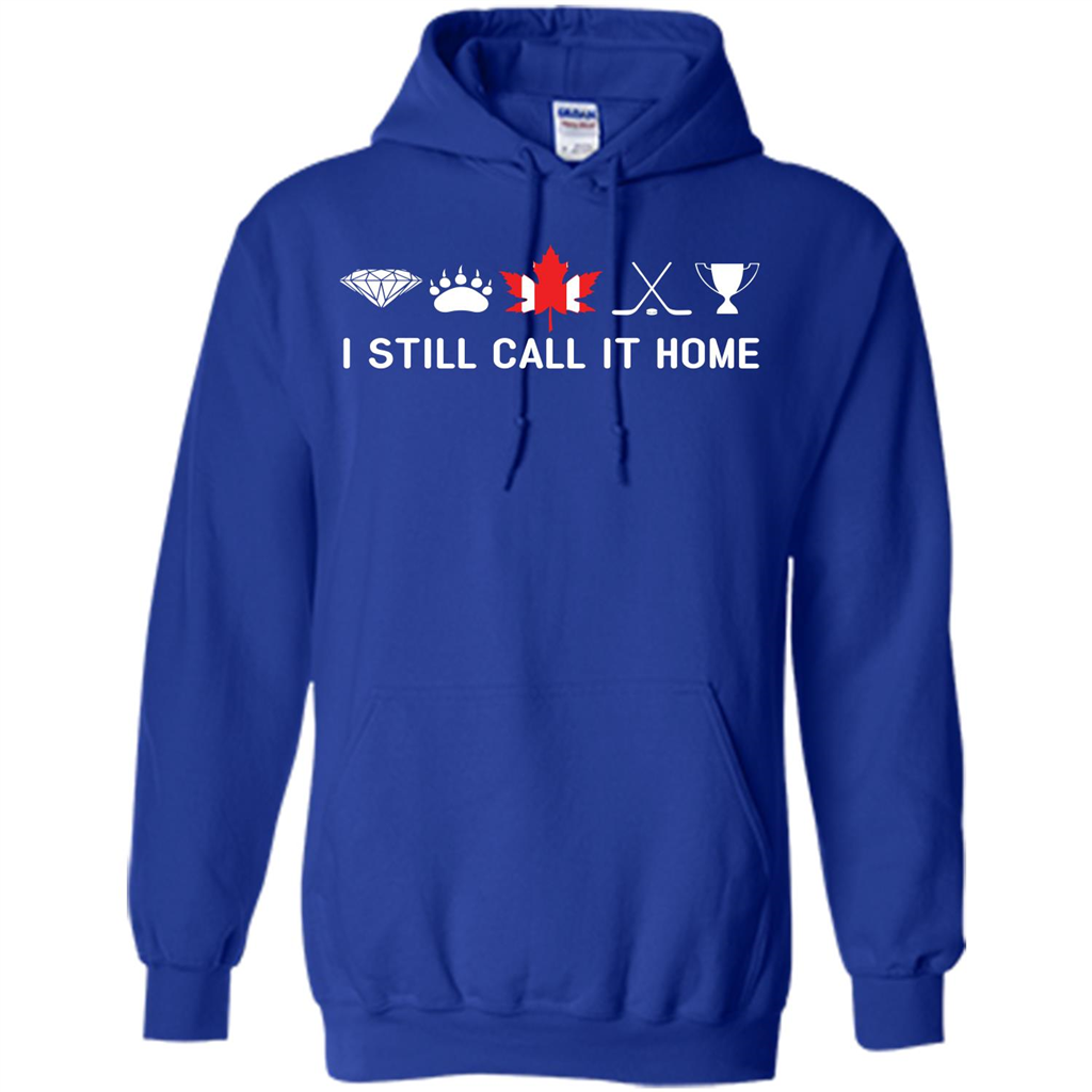 Canada T-shirt I Still Call It Home T-shirt Royal