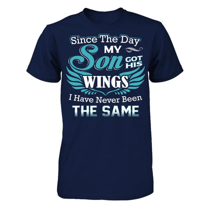 Since The Day My Son Got His Wings I Have Never Been The Same Gildan - Short Sleeve Tee Navy