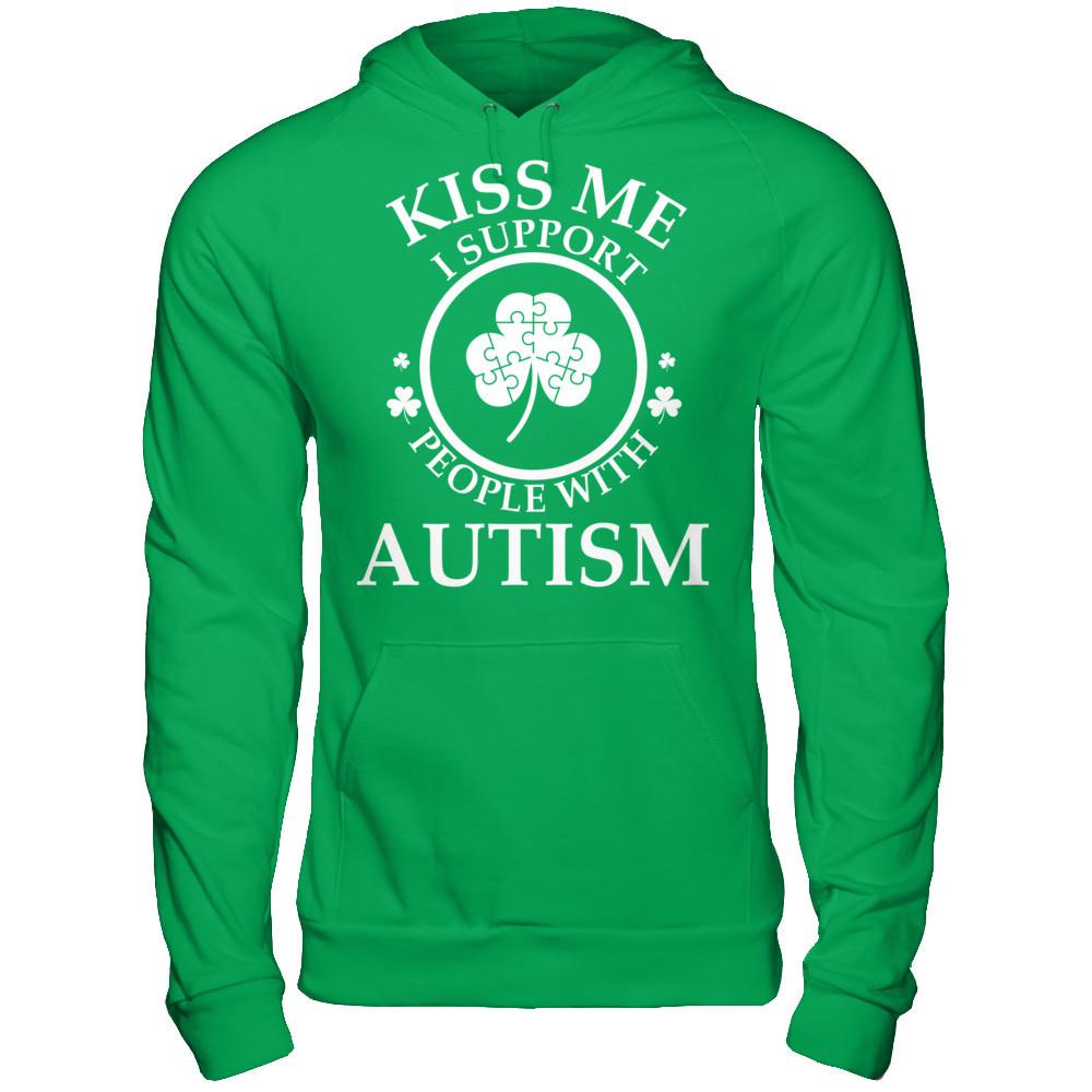 Kiss Me I Support People With Autism T-shirt Gildan - Pullover Hoodie Irish Green