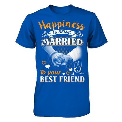 Happiness Is Being Married To Your Best Friend T-shirt Next Level - Unisex Fitted Tee Royal