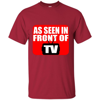 As Seen In Front Of TV T-shirt Cardinal