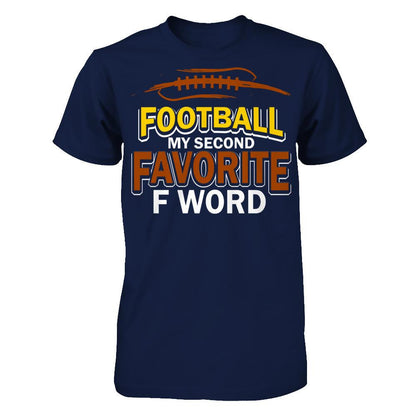 Football - My Second Favorite F Word T-shirt Gildan - Short Sleeve Tee Navy