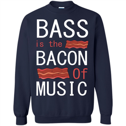 Bass Is The Bacon Of Music T-shirt Navy