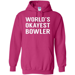 World's Okayest Bowler T-shirt Funny Bowling T-Shirt