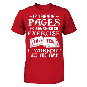 If Turning Pages Is Considered Exercise, Then Yes, I Workout All The Time