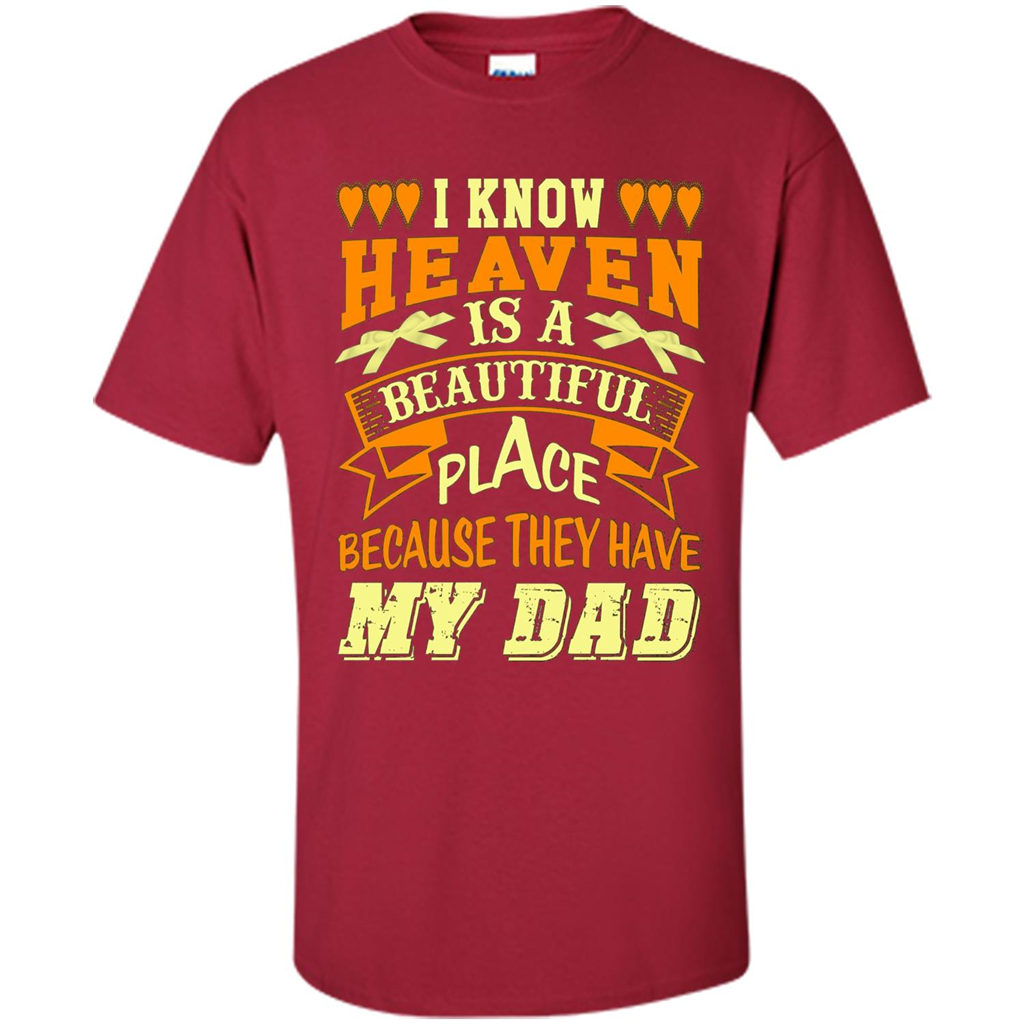 Dad in Heaven T-shirt They Have My Dad Cardinal