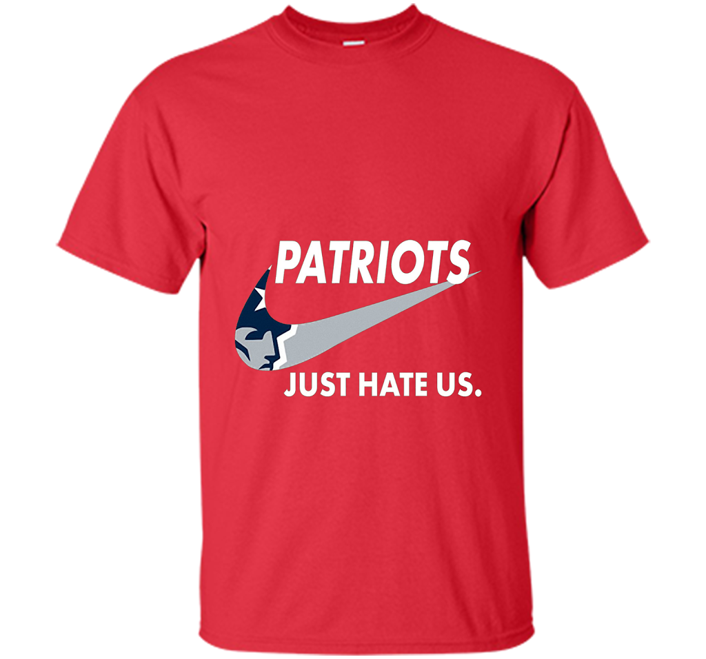 Patriots Just Hate Us T-shirt Football