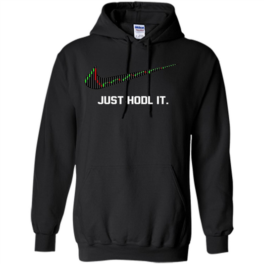 Funny Saying Just Hodl It T Shirt Cryptocurrency T-Shirt Black