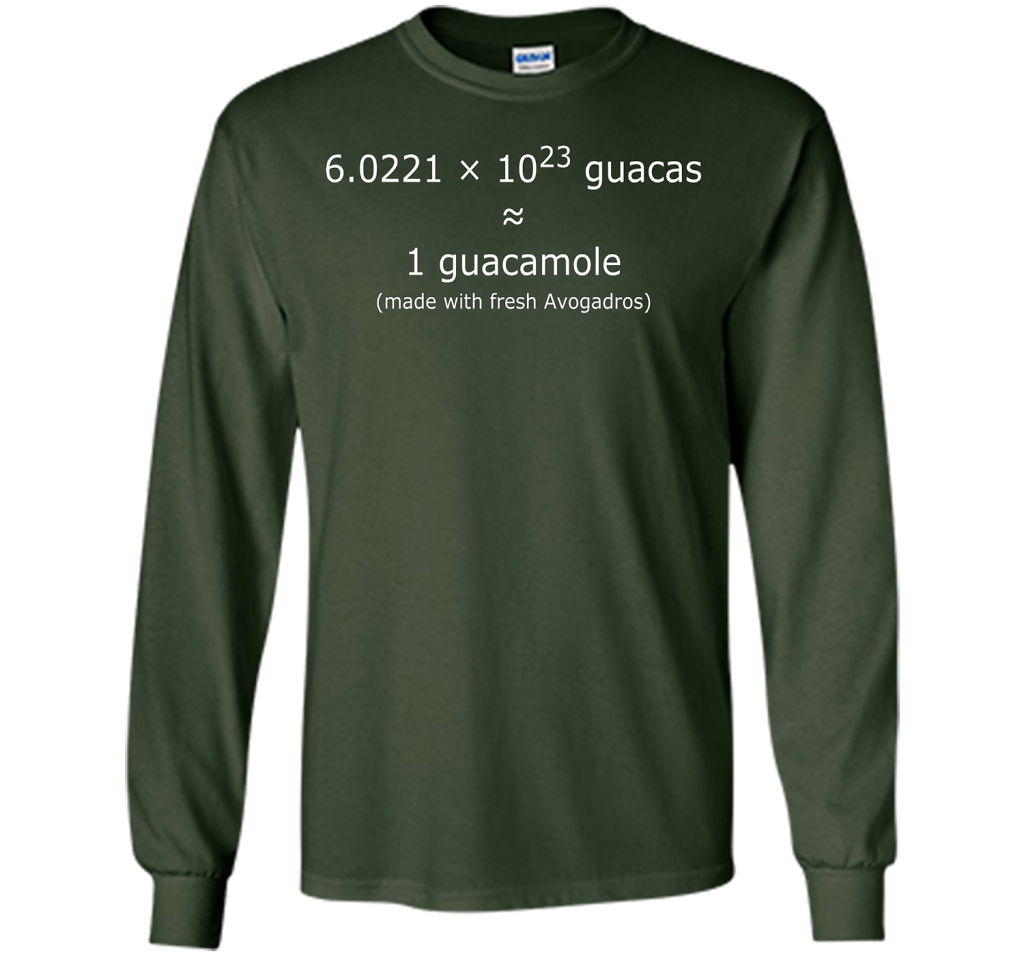 Scientist T-shirt Avogadro's Number Guacamole T-shirt Forest Green
