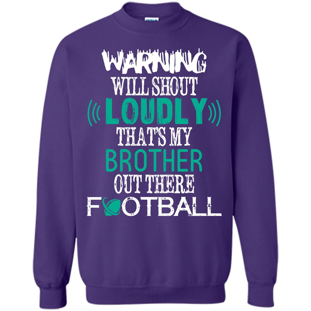 Football T-shirt That's My Brother Out There Football Purple