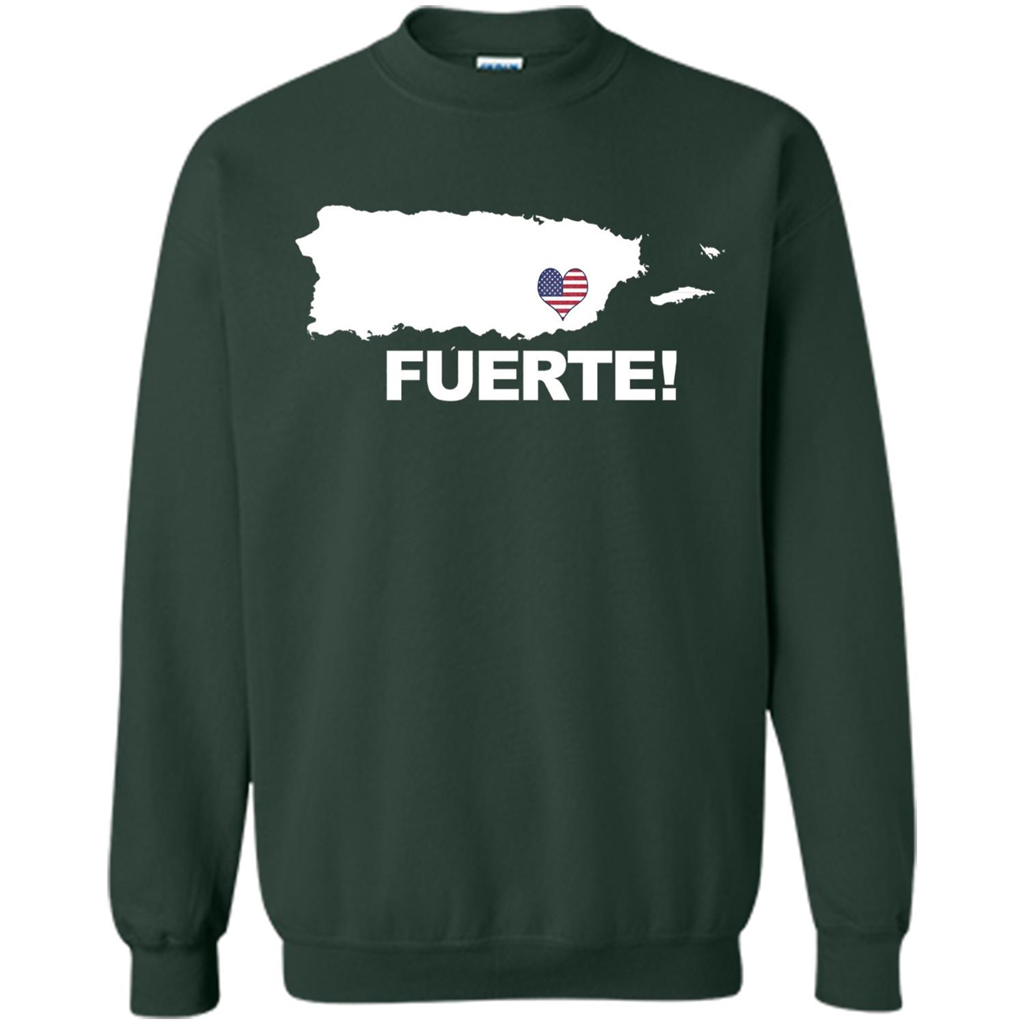 Fuerte T-Shirt Strong Support for Puerto Rico T-shirt Forest Green