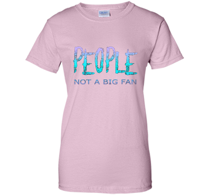 People Not A Big Fan T-shirt Light Pink