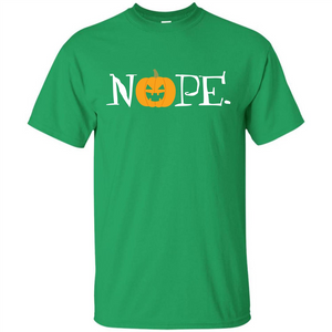 Halloween T-shirt Nope T-shirt