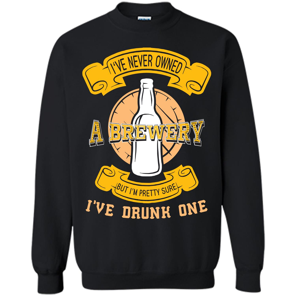 Beer T-shirt I've Never Owned A Brewery But I’m Pretty Sure Orange